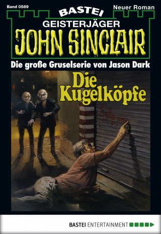 Jason Dark: John Sinclair 589