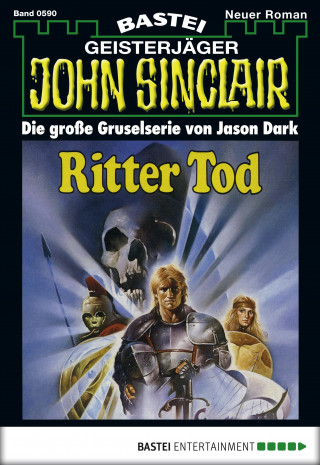 Jason Dark: John Sinclair 590