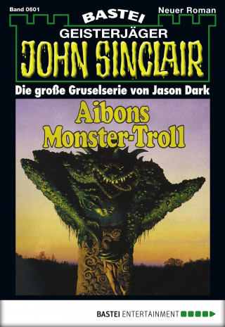 Jason Dark: John Sinclair 601