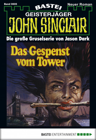 Jason Dark: John Sinclair 605