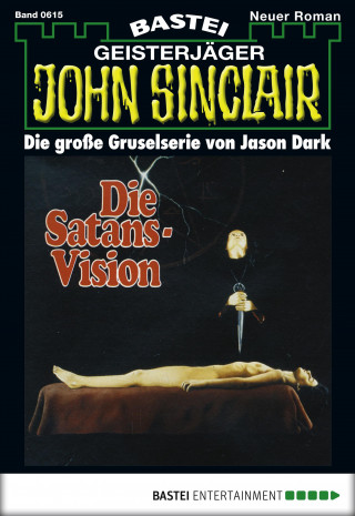 Jason Dark: John Sinclair 615