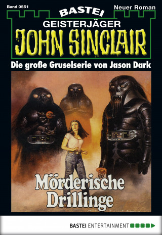 Jason Dark: John Sinclair 551