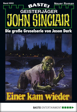 Jason Dark: John Sinclair 552