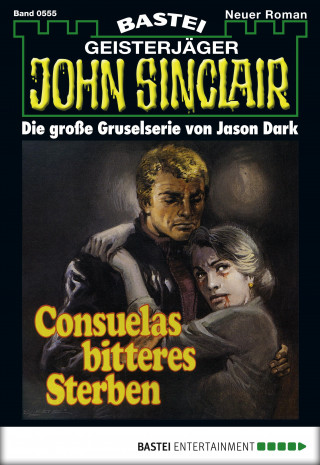 Jason Dark: John Sinclair 555