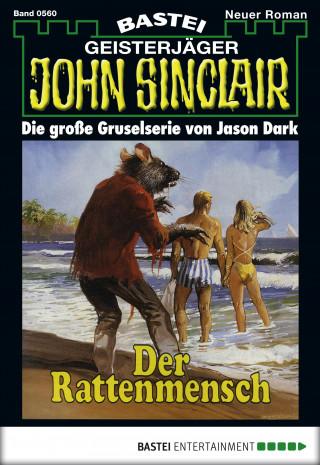 Jason Dark: John Sinclair 560