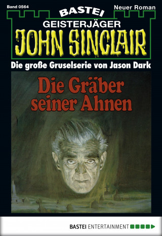 Jason Dark: John Sinclair 564