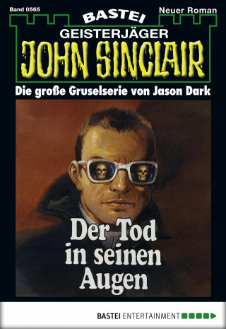 Jason Dark: John Sinclair 565