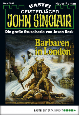 Jason Dark: John Sinclair 567