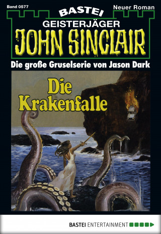 Jason Dark: John Sinclair 577
