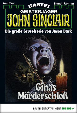 Jason Dark: John Sinclair 580