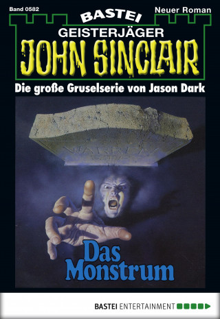 Jason Dark: John Sinclair 582
