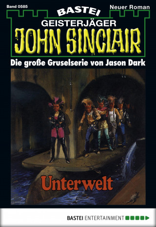 Jason Dark: John Sinclair 585