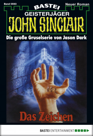Jason Dark: John Sinclair 593
