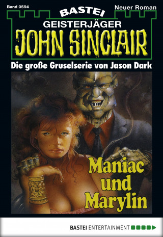 Jason Dark: John Sinclair 594