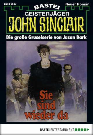 Jason Dark: John Sinclair 687