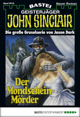 Jason Dark: John Sinclair 618