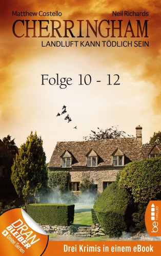 Matthew Costello, Neil Richards: Cherringham Sammelband IV - Folge 10-12