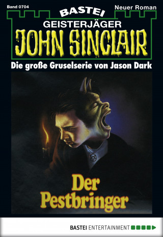 Jason Dark: John Sinclair 704