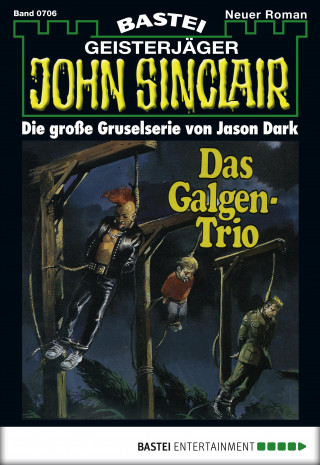 Jason Dark: John Sinclair 706