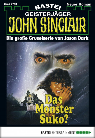Jason Dark: John Sinclair 713