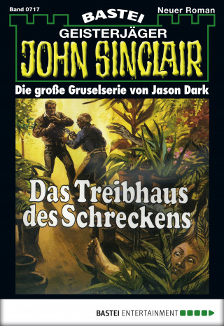 Jason Dark: John Sinclair 717