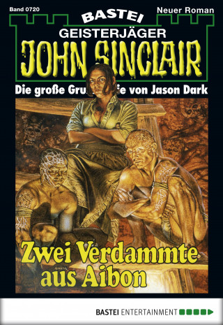 Jason Dark: John Sinclair 720