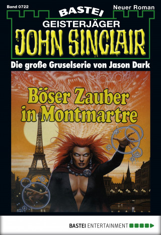 Jason Dark: John Sinclair 722