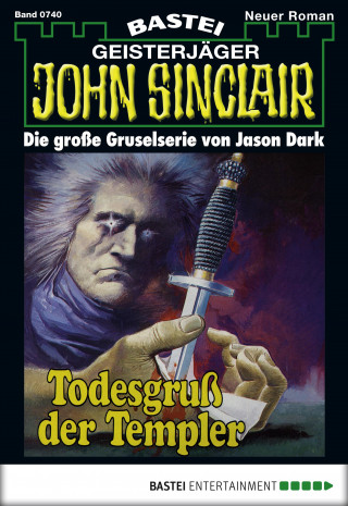 Jason Dark: John Sinclair 740