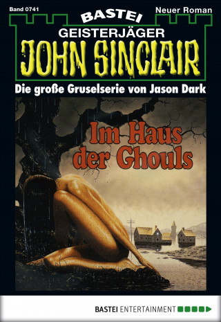 Jason Dark: John Sinclair 741