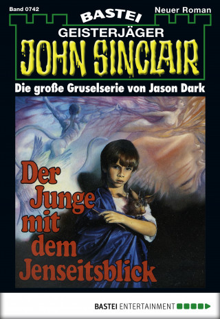 Jason Dark: John Sinclair 742
