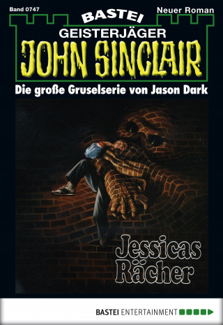 Jason Dark: John Sinclair 747