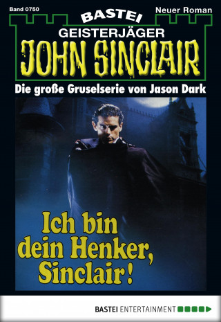 Jason Dark: John Sinclair 750