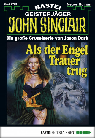 Jason Dark: John Sinclair 793