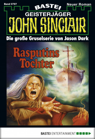 Jason Dark: John Sinclair 797