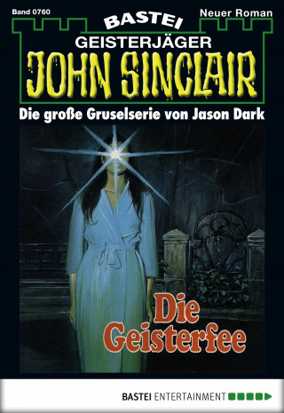 Jason Dark: John Sinclair 760