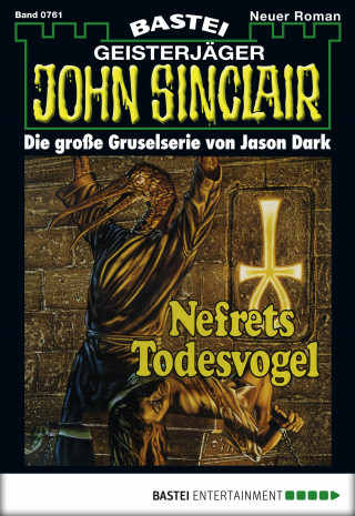 Jason Dark: John Sinclair 761