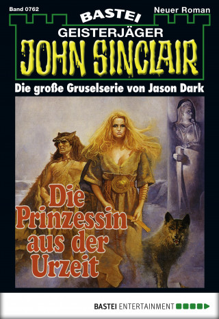 Jason Dark: John Sinclair 762