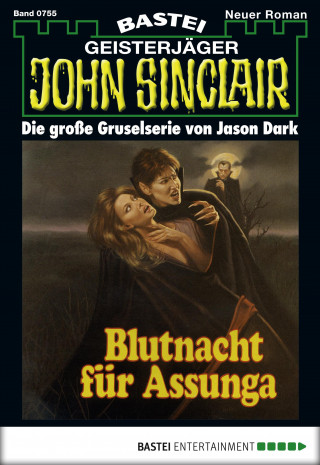 Jason Dark: John Sinclair 755