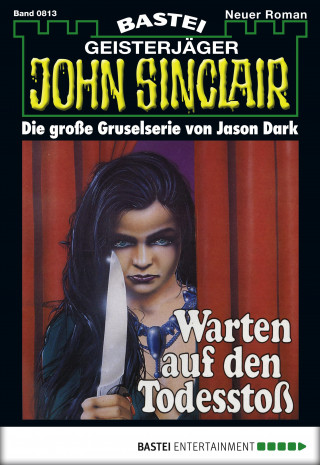 Jason Dark: John Sinclair 813