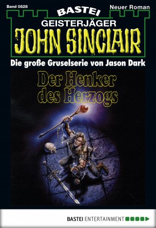 Jason Dark: John Sinclair 828