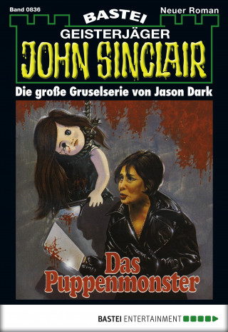 Jason Dark: John Sinclair 836