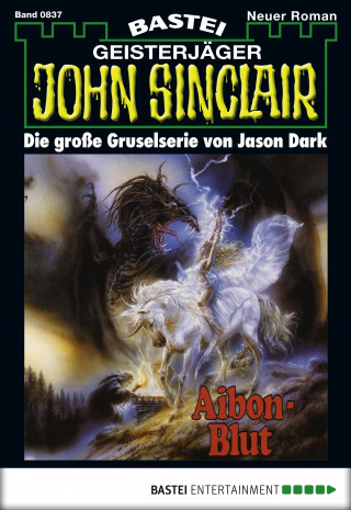 Jason Dark: John Sinclair 837