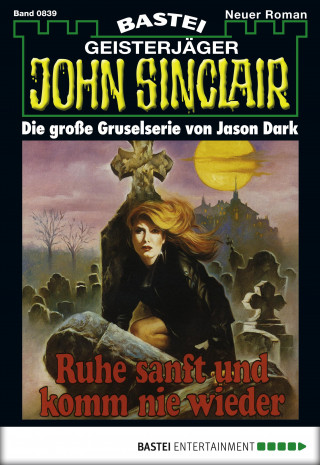 Jason Dark: John Sinclair 839