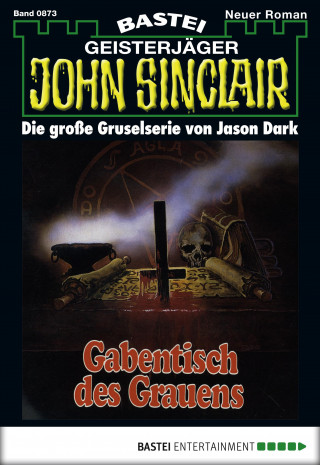 Jason Dark: John Sinclair 873