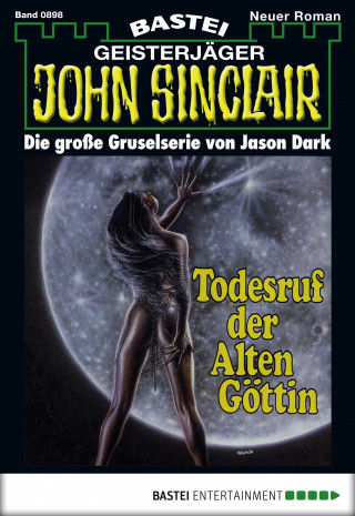 Jason Dark: John Sinclair 898