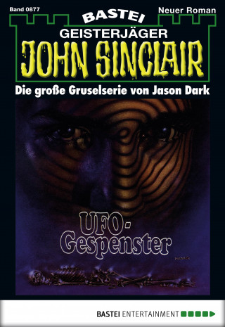 Jason Dark: John Sinclair 877