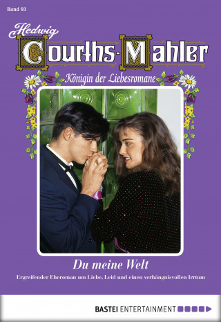 Hedwig Courths-Mahler: Hedwig Courths-Mahler - Folge 093