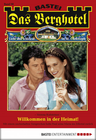 Verena Kufsteiner: Das Berghotel 98