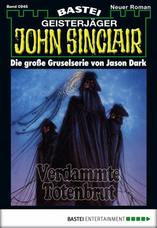 Jason Dark: John Sinclair 945