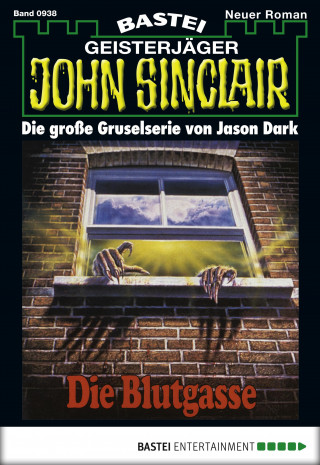 Jason Dark: John Sinclair 938